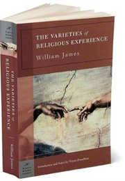 The Varieties of Religious Experience (William James)