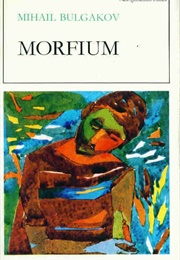 Morfium (Mikhail Bulgakov)