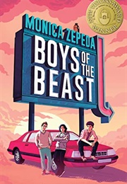 Boys of the Beast (Monica Zepeda)