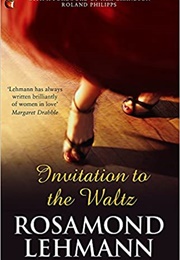 Invitation to the Waltz (Rosamond Lehmann)