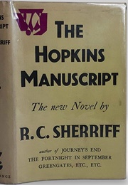 The Hopkins Manuscript (The Cataclysm) (R.C. Sherriff)