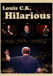 Louis C.K.: Hilarious (2010)