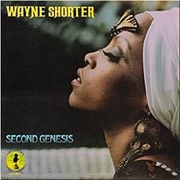 Wayne Shorter - Second Genesis