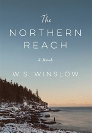 The Northern Reach (W.S. Winslow)