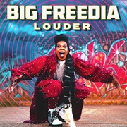 Louder - Big Freedia