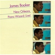 James Booker - New Orleans Piano Wizard: Live!