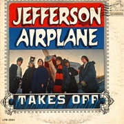 Jefferson Airplane Takes off (Jefferson Airplane, 1966)