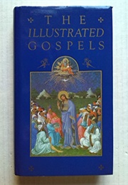 The Illustrated Gospels (Various)