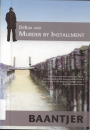 Dekok and Murder by Installment (A. C. Baantjer)