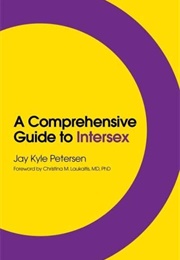 A Comprehensive Guide to Intersex (Jay)