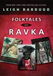 Folktales From Ravka (Leigh Bardugo)