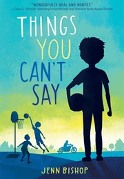 Things You Can&#39;t Say (Jenn Bishop)