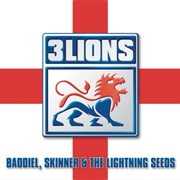 Three Lions ( Baddiel, Frank Skinner, and the Lightning Seeds)