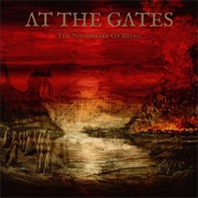 At the Gates - The Nightmare of Being (2021)