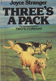 Three&#39;s a Pack (Joyce Stranger)