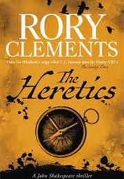 The Heretics (Rory Clements)