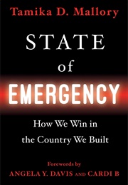 State of Emergency: How We Win in the Country We Built (Tamika D. Mallory)