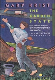 The Garden State (Gary Krist)