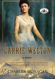 Carrie Welton (Charles Monagan)