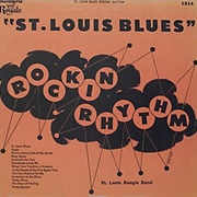 St. Louis Blues - Rockin Rhythm