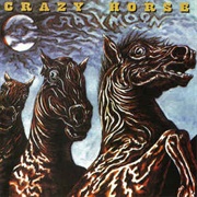 Crazy Moon (Crazy Horse, 1978)