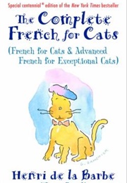 French for Cats (Henri De La Barbe)