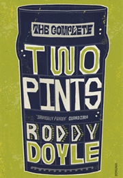 The Complete Two Pints (Roddy Doyle)