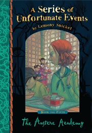 The Austere Academy (Lemony Snicket)