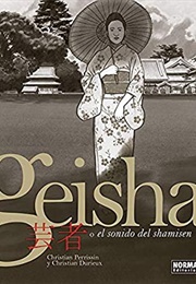 Geisha O El Sonido Del Shamisen (Christian Durieux)