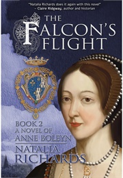 The Falcon&#39;s Flight (Natalia Richards)