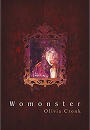 Womonster (Olivia Cronk)