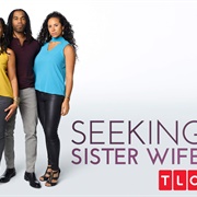 Seeking Sister Wife Season 3