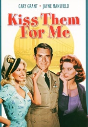 Kiss Them for Me (1957)