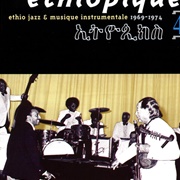 Mulatu Astatke - Éthiopiques 4: Ethio Jazz &amp; Musique Instrumentale 1969-1974