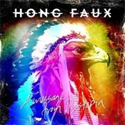 Hong Faux - A Message From Dystopia