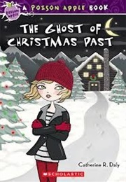 The Ghost of Christmas Past (Catherine R. Daly)