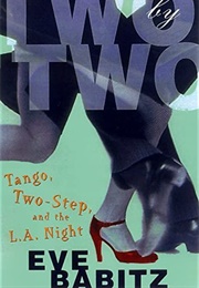 Two by Two (Eve Babitz)