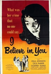 I Believe in You (1952)