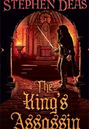 The King&#39;s Assassin (Stephen Deas)