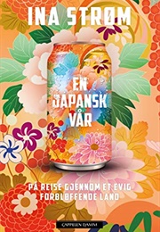 En Japansk Vår (Ina Strøm)