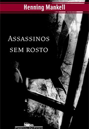 Assassinos Sem Rosto (Henning Mankell)