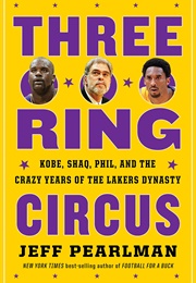 Three-Ring Circus (Jeff Pearlman)