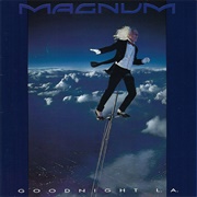 Magnum - Goodnight L.A. (1990)