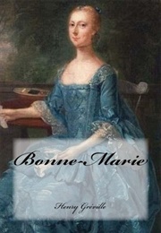 Bonne-Marie (Henry Gréville)