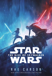 The Rise of Skywalker (Rae Carson)