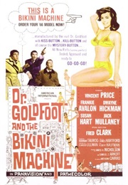 Dr. Goldfoot and the Bikini Machine (1965)