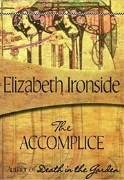 The Accomplice (Elizabeth Ironside)