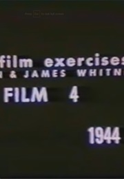 Five Film Exercises: Film 4 (1944)