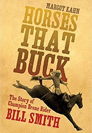 Horses That Buck (Margot Kahn)