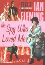 The Spy Who Loved Me (Ian Fleming)